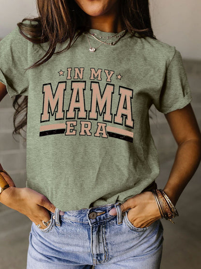 In My Mama Era Round Neck Short Sleeve T-Shirt - Kalizeh